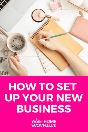 You're ready to make your business dreams a reality. But where do you start? Here are 10 steps for setting up your new home-based business! #startup #business #entrepreneur #businessplan via @theworkathomewoman