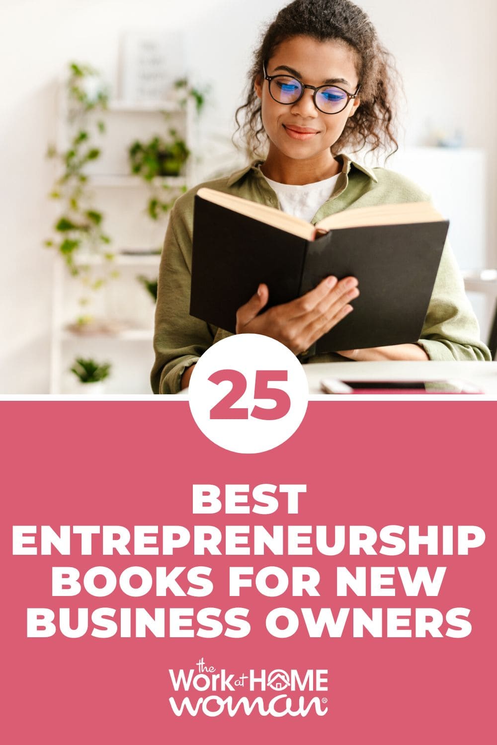 Are you looking for business books that can take your business to the next level? Here are 25 top-notch entrepreneurship books for beginners! via @theworkathomewoman