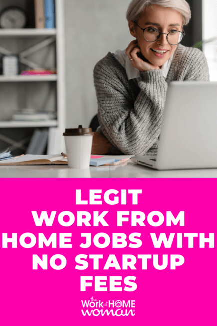 Find out the truth about job fees and equipment requirements. Then, explore this list of legitimate work from home jobs with no startup fees. via @theworkathomewoman