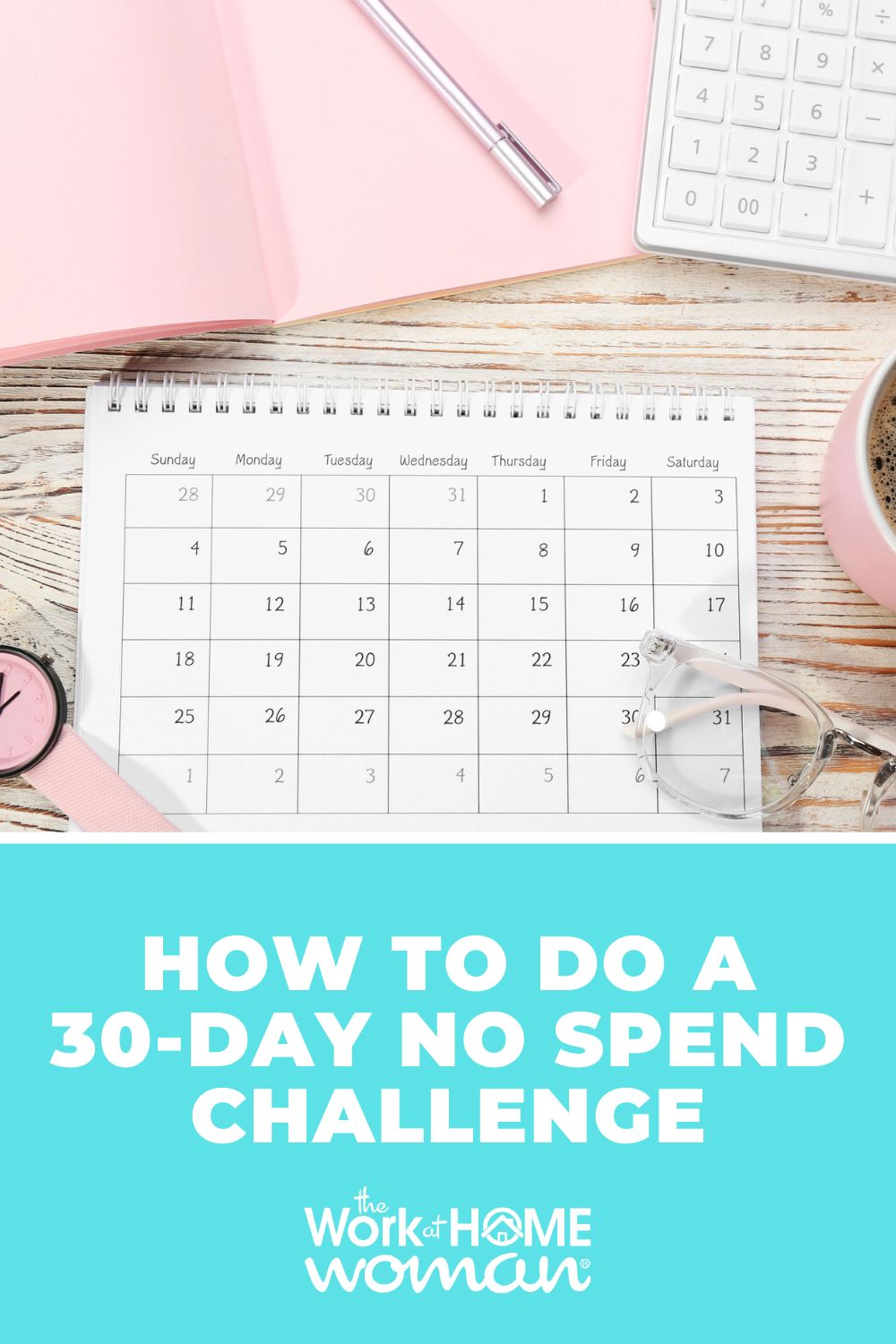 Tired of living paycheck to paycheck? One way to regain control over your finances is through a 30 day no spend challenge. Here's how to begin. via @theworkathomewoman