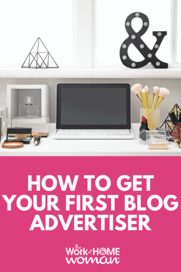 Ready to make money with your blog? Are you looking to get your first blog advertiser? Here are some marketing strategies that you can use to attract sponsors and advertisers to your blog. #blog #blogger #blogging #advertiser #money #sponsor #sponsorship #ambassador https://www.theworkathomewoman.com/first-blog-advertiser/ via @theworkathomewoman