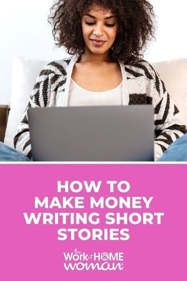 If you love writing stories and want to make extra cash, we have a list of ways for you to make money writing short stories. via @theworkathomewoman