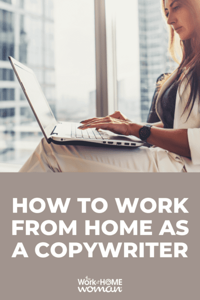 Do you have a way with words? Are you highly persuasive? Here's a step-by-step guide on how to work from home as a copywriter! via @theworkathomewoman