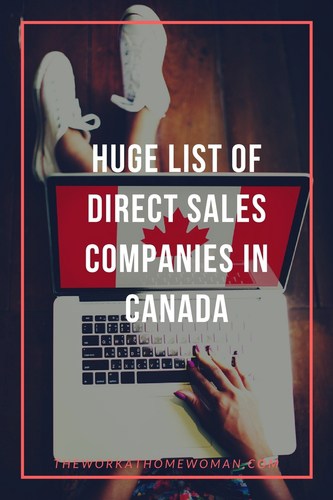 Looking for a fun business opportunity, but you're located in Canada? Here's a huge list of direct sales companies available to Canadians! via @theworkathomewoman